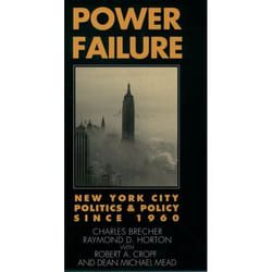 ISBN Power Failure ( New York City Politics and Policy since 1960 ) English