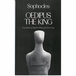ISBN Oedipus The King, Sophocles, Stephen Berg, Diskin Clay, 128 pages, English, Oxford University Press, 23/03/1989, Any gen ...