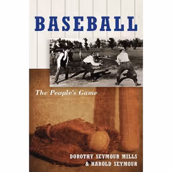 ISBN Baseball ( The People's Game ), Harold Seymour, 672 pages, English, Oxford University Press, 02/04/1992, Any gender
