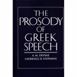 ISBN The Prosody of Greek Speech, English, Paperback