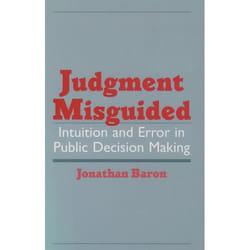 ISBN Judgment Misguided ( Intuition and Error in Public Decision Making ) 240 pages English