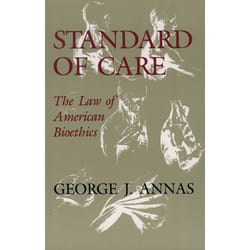 ISBN Standard of Care ( The Law of American Bioethics ) book 304 pages