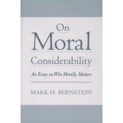 ISBN On Moral Considerability ( An Essay on Who Morally Matters ) 208 pages English