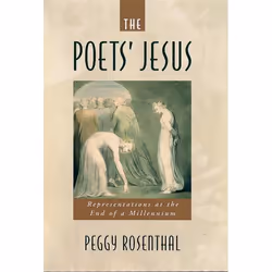ISBN The Poets' Jesus ( Representations at the End of a Millennium ), English, Paperback, 208 pages