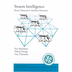 ISBN Swarm Intelligence ( From Natural to Artificial Systems ), English, Paperback