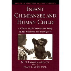 ISBN Infant Chimpanzee and Human Child ( A Classic 1935 Comparative Study of Ape Emotions and Intelligence ) English