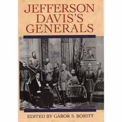 ISBN Jefferson Davis's Generals, English, Hardcover, 252 pages