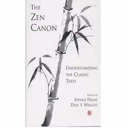 ISBN The Zen Canon ( Understanding the Classic Texts ), English, Hardcover, 336 pages