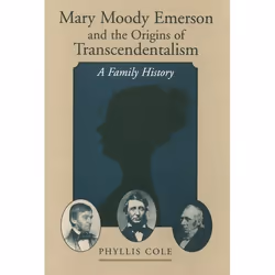 ISBN Mary Moody Emerson and the Origins of Transcendentalism ( A Family History ), English, Hardcover, 384 pages