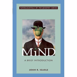 ISBN Mind ( A Brief Introduction ), John R. Searle, 240 pages, English, Oxford University Press, 22/09/2005, Any gender