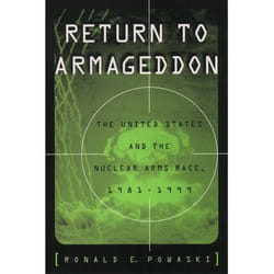 ISBN Return to Armageddon ( The United States and the Nuclear Arms Race 1981-1999 ) book English Hardcover 320 pages