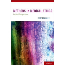 ISBN METHODS IN MEDICAL ETHICS ( Critical Perspectives ) 288 pages English