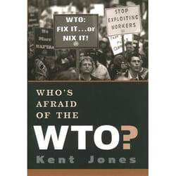ISBN Who's Afraid of the WTO? English
