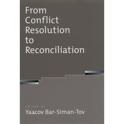 ISBN From Conflict Resolution to Reconciliation 304 pages English