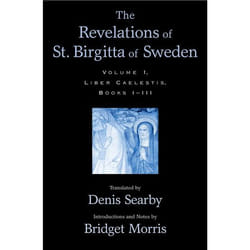 ISBN The Revelations of St. Birgitta of Sweden ( Volume I: Liber Caelestis Books I-III ) English