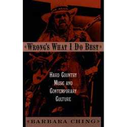 ISBN Wrong's What I Do Best ( Hard Country Music and Contemporary Culture ) English