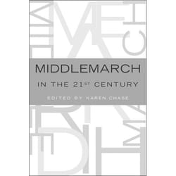 ISBN Middlemarch in the Twenty-First Century book English Hardcover 224 pages