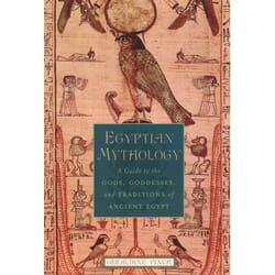 ISBN Egyptian Mythology ( A Guide to the Gods Goddesses and Traditions of Ancient Egypt ) book 272 pages