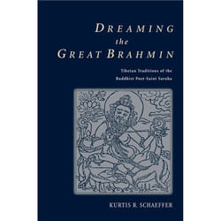 ISBN Dreaming the Great Brahmin ( Tibetan Traditions of the Buddhist Poet-Saint Saraha ) 240 pages English