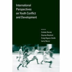 ISBN International Perspectives on Youth Conflict and Development, Colette Daiute, Zeynep Beykont, Craig Higson-Smith, Larry ...