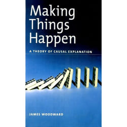 ISBN Making Things Happen ( A Theory of Causal Explanation ) 432 pages English