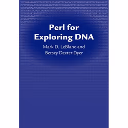 ISBN Perl for Exploring DNA, English, Hardcover