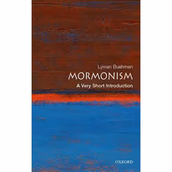 ISBN Mormonism: A Very Short Introduction, Richard Lyman Bushman, 144 pages, English, Oxford University Press, 26/06/2008, An ...