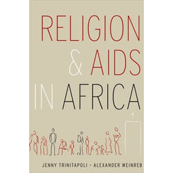 ISBN Religion and AIDS in Africa 296 pages English