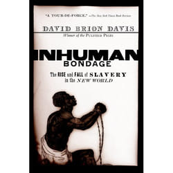 ISBN Inhuman Bondage ( The Rise and Fall of Slavery in the New World ) 464 pages English
