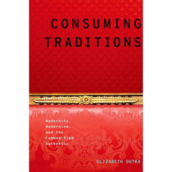 ISBN Consuming Traditions ( Modernity Modernism and the Commodified Authentic ) book English Paperback 232 pages