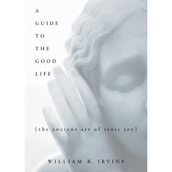 ISBN A Guide to the Good Life ( The Ancient Art of Stoic Joy ) 336 pages English