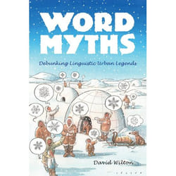 ISBN Word Myths ( Debunking Linguistic Urban Legends ) book English Hardcover 240 pages