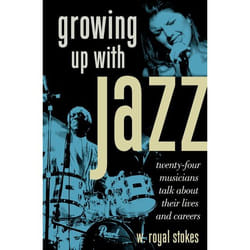 ISBN Growing up with Jazz ( Twenty Four Musicians Talk About Their Lives and Careers ) book English Hardcover 276 pages