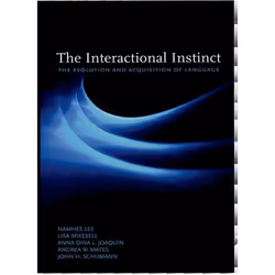 ISBN The Interactional Instinct ( The Evolution and Acquisition of Language ), English, Hardcover