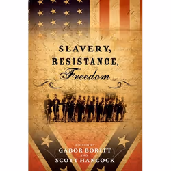 ISBN Slavery Resistance Freedom, English, Hardcover, 192 pages