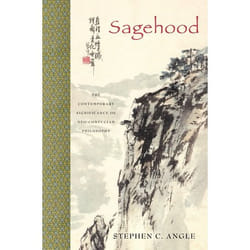 ISBN Sagehood ( The Contemporary Significance of Neo-Confucian Philosophy ) book English Paperback 312 pages