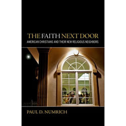 ISBN The Faith Next Door ( American Christians and Their New Religious Neighbors ) 184 pages English