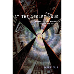 ISBN At the Violet Hour ( Modernism and Violence in England and Ireland ) book English Paperback 400 pages