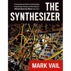 ISBN The Synthesizer ( A Comprehensive Guide to Understanding Programming Playing and Recording the Ultimate Electronic Music ...