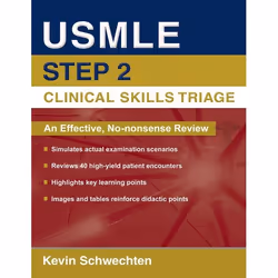 ISBN USMLE Step 2 Clinical Skills Triage ( A Guide to Honing Clinical Skills ), Kevin Schwechten, 288 pages, English, Oxford ...