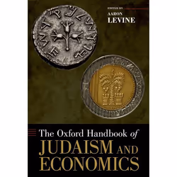 ISBN The Oxford Handbook of Judaism and Economics, Aaron Levine, English, Oxford University Press, 13/01/2011, Any gender, 1 ...