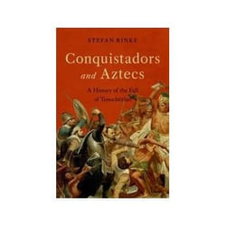ISBN Conquistadors and Aztecs: A History of the Fall of Tenochtitlan book English Hardcover 320 pages