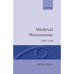 ISBN Medieval Westminster 1200-1540 book 442 pages