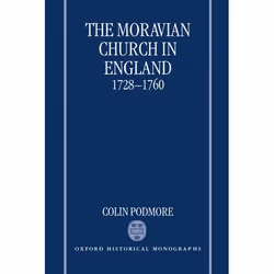 ISBN The Moravian Church in England 1728-1760, Colin Podmore, Any gender, Oxford University Press, 14/05/1998, 1 pc(s)