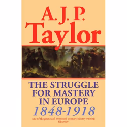ISBN The Struggle for Mastery in Europe 1848-1918, English, Paperback