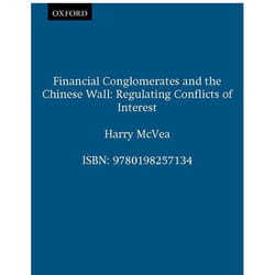 ISBN Financial Conglomerates and the Chinese Wall ( Regulating Conflicts of Interest ) book