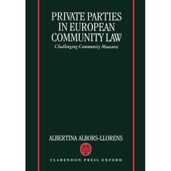 ISBN Private Parties in European Community Law ( Challenging Community Measures ) book 310 pages