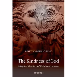 ISBN The Kindness of God ( Metaphor Gender and Religious Language ), English, Hardcover, 224 pages
