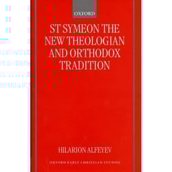 ISBN St Symeon the New Theologian and Orthodox Tradition book 352 pages
