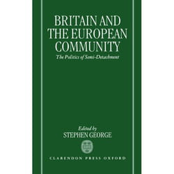 ISBN Britain and the European Community ( The Politics of Semi-detachment ) book 226 pages